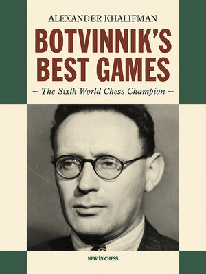 cover image of Botvinnik's Best Games